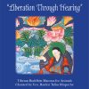 Liberation Through Hearing